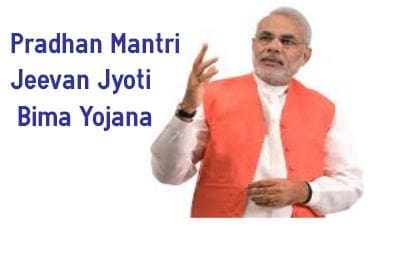 Pradhan Mantri Jeevan Jyoti Bima Yojana