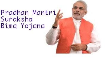 Pradhan Mantri Suraksha Bima Yojana