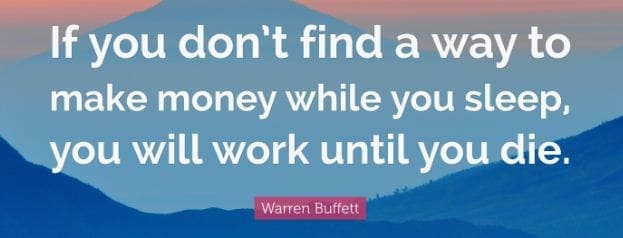 passive income Warren Buffet Quotes