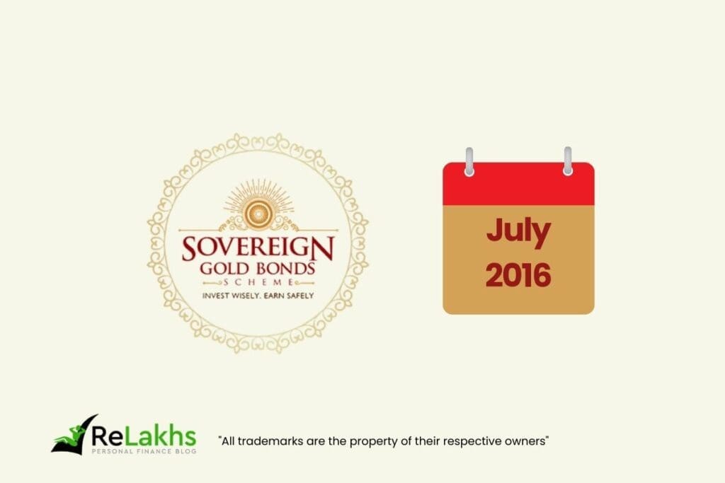 Sovereign Gold Bonds Scheme July 2016 Issue