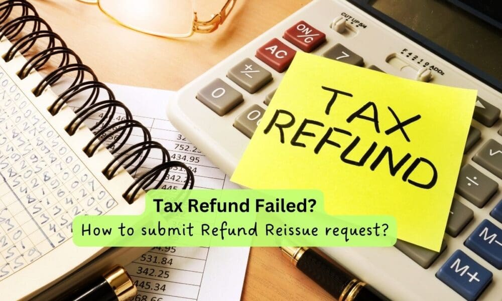Income Tax Refund issue failed