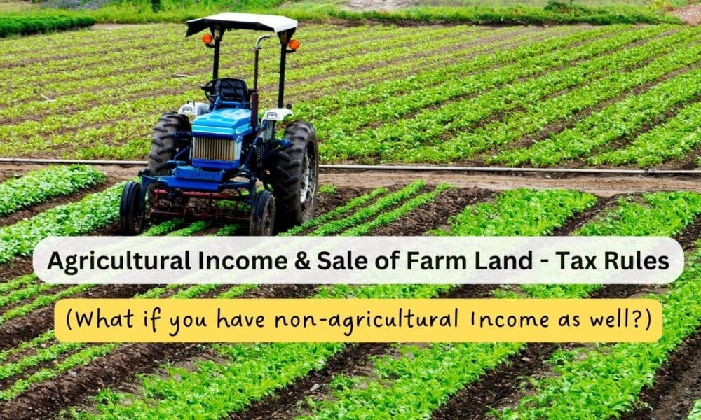 agricultural-income-taxation-rules-fy-2023-24-a-complete-guide