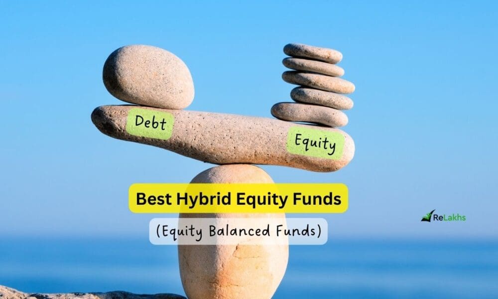 Hybrid Equity Funds