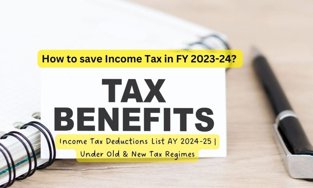 Income Tax Deductions FY 2023-24 AY 2024-25