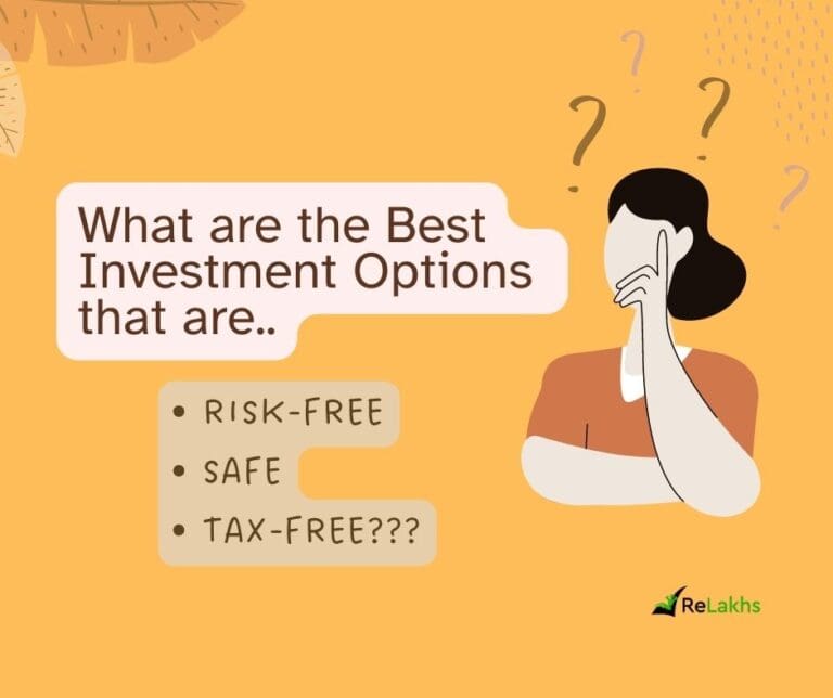 Best Riskfree, Safe & Taxfree Investment Options for 202324