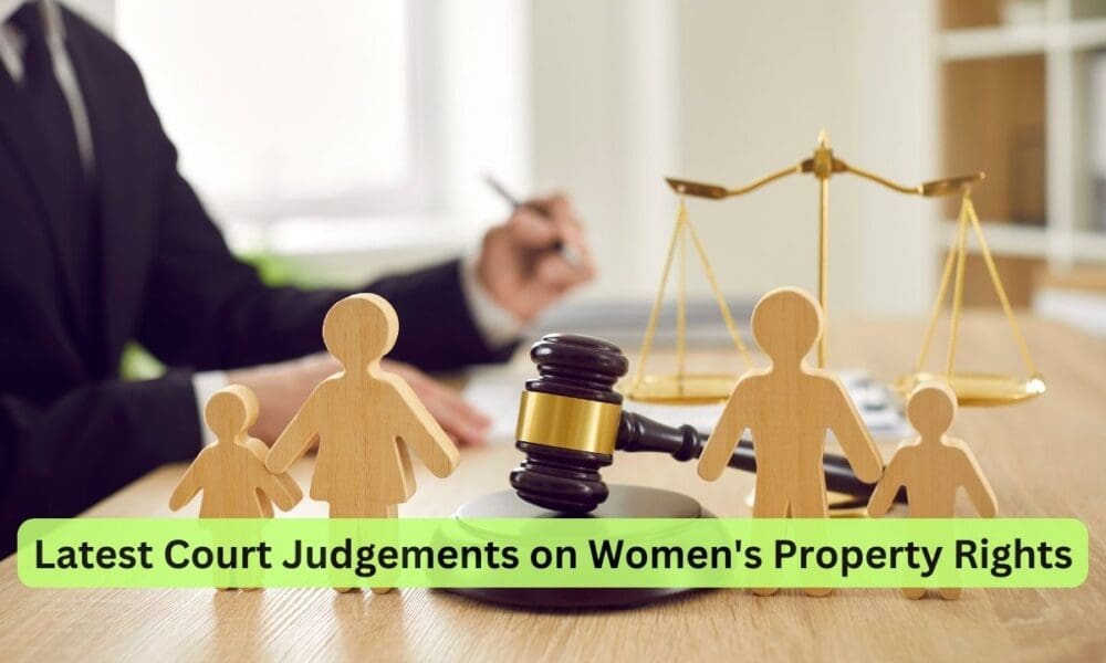 Latest Court Judgements on Women's Property Rights 2023